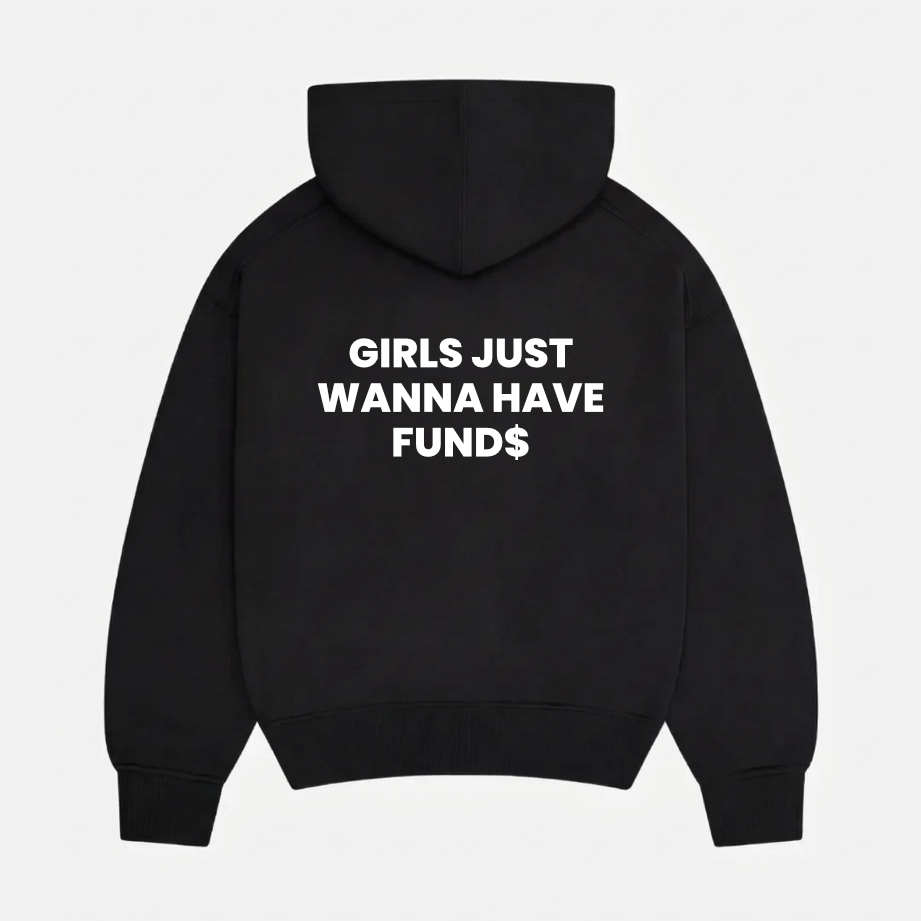 HAVE FUND$ HOODIE