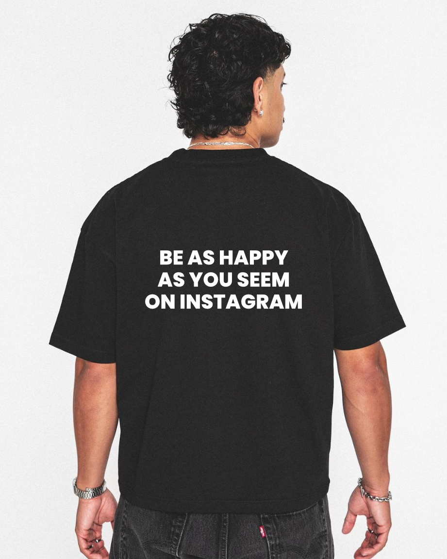 HAPPY INSTA T-shirt